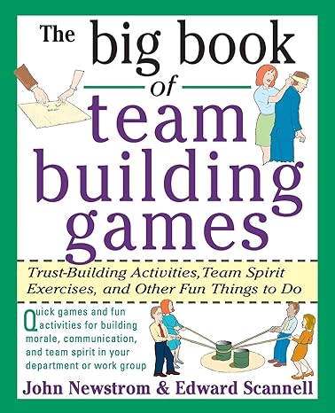 The Big Book of Team Building Games