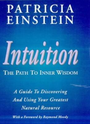 Intuition The Path to Inner Wisdom