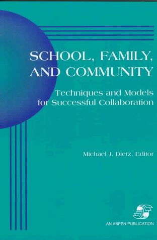 School, Family, and Community