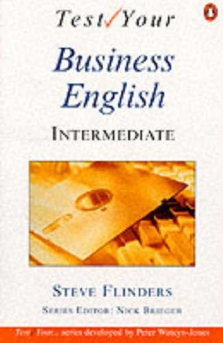 Test Your Business English: Intermediate
