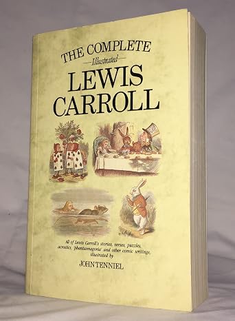 The Complete Illustrated Lewis Caroll