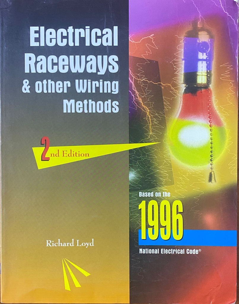 Electrical Raceways and Other Wiring Methods