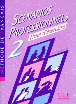 Scenarios Professionnels (2) Livret D'exercises