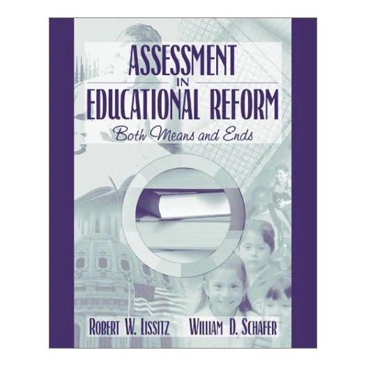 Assessment in Educational Reform