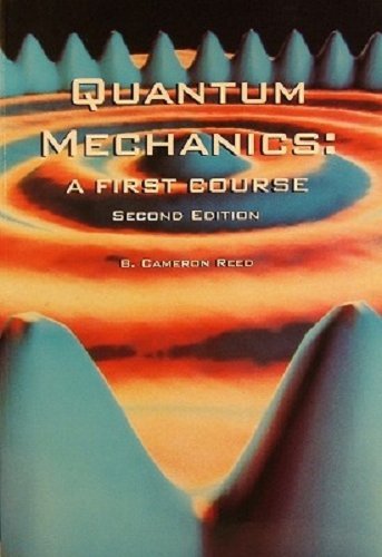 Quantum Mechanics A First Course