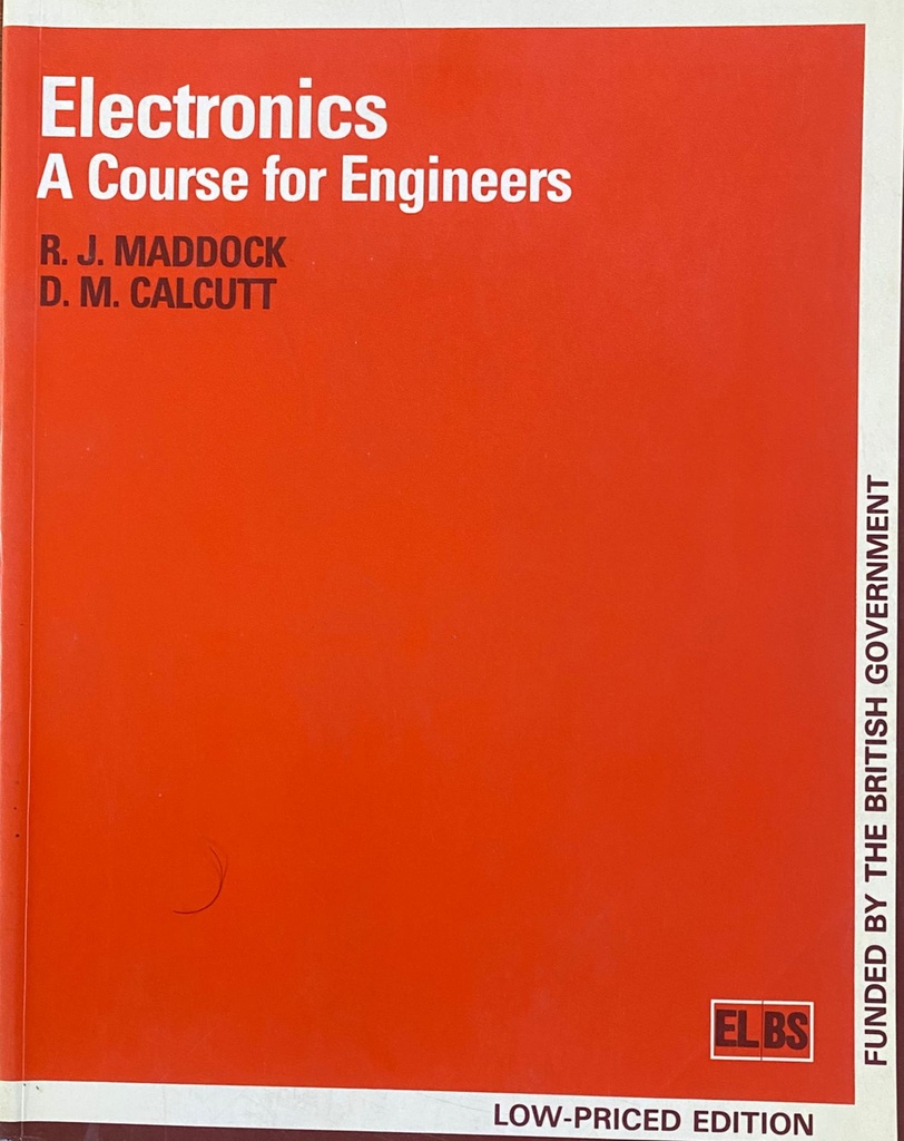 Electronics a Course for Engineers
