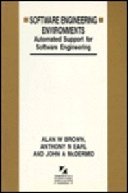 Software Engineering Environments Automated Support for Software Engineering