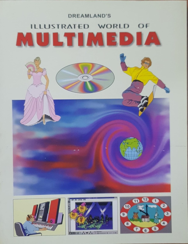 Illustrated World of Multimedia