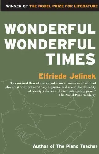 Wonderful, Wonderful Times