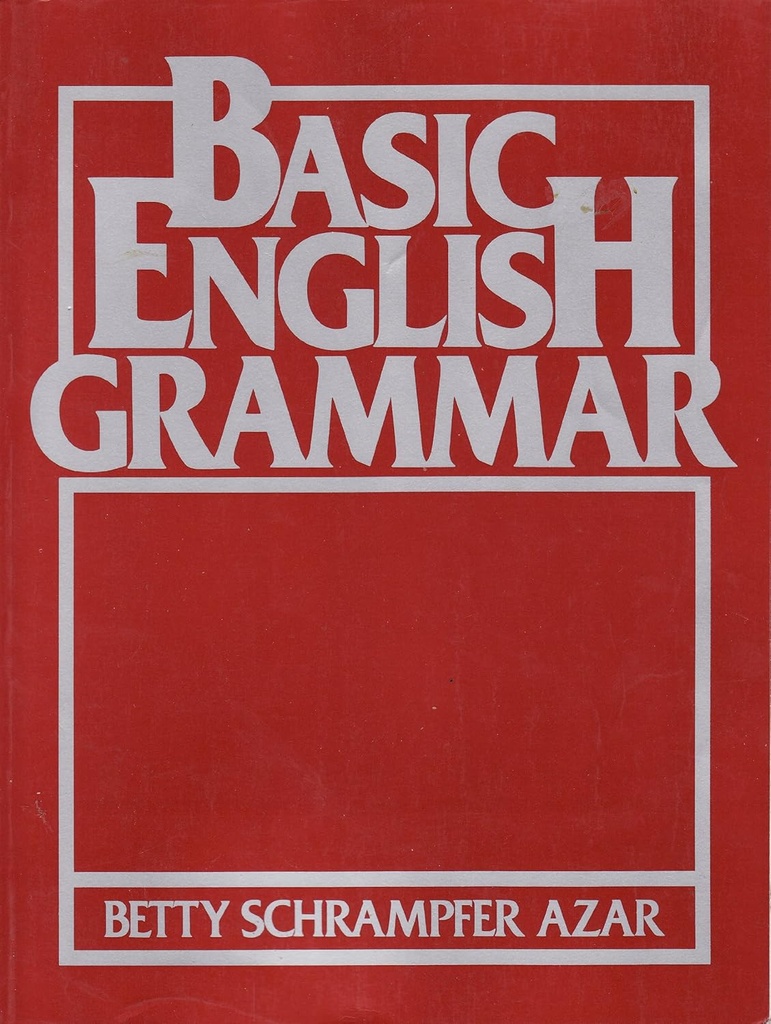 Basic English Grammar Betty Schramipfer Azar