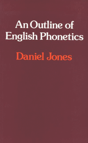 An Outline of English Phonetics