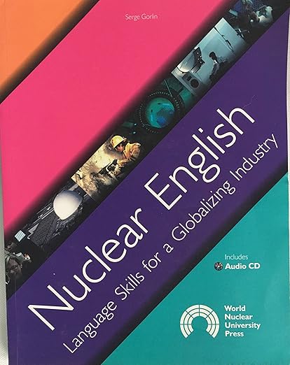 Nuclear English: Language Skills for a Globalizing Industry
