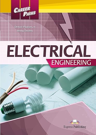 Career Paths: Electrical Engineering - Student's Book (with Digibooks App)