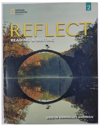 Reflect Reading & Writing 2: Student's Book with Online Practice and Student's eBook