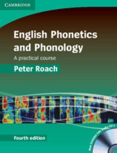 English Phonetics and Phonology: A Practical Approach with Audio CDs (2)