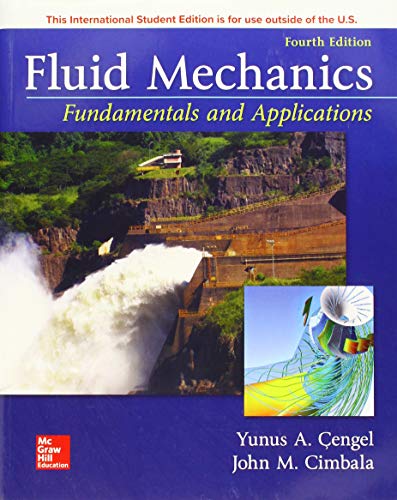 [PRINT] Fluid Mechanics: Fundamentals and Applications 4th Edition