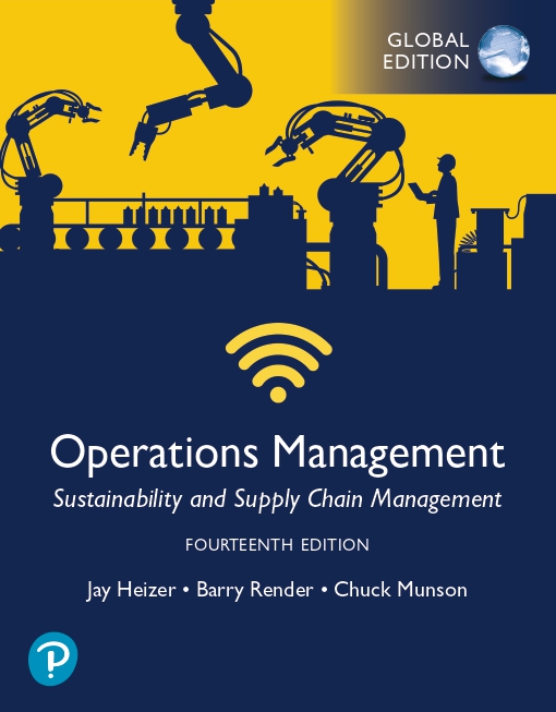 Operations Management: Sustainability and Supply Chain Management, Global Edition