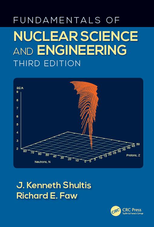 [EBOOK] Fundamentals of Nuclear Science and Engineering