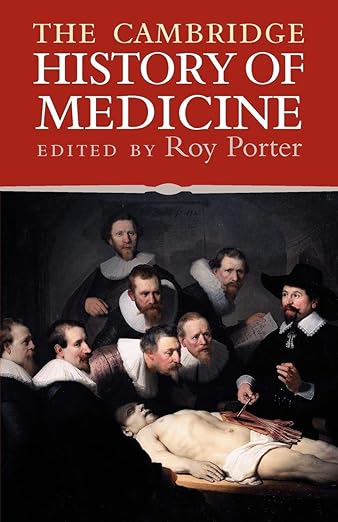 The Cambridge History Of Medicine