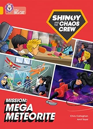 Shinoy and the Chaos Crew - Mission: Mega Meteorite (Graphic Novel) 