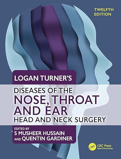 [PRINT] Logan Turner's Diseases of the Nose, Throat and Ear: Head and Neck Surgery