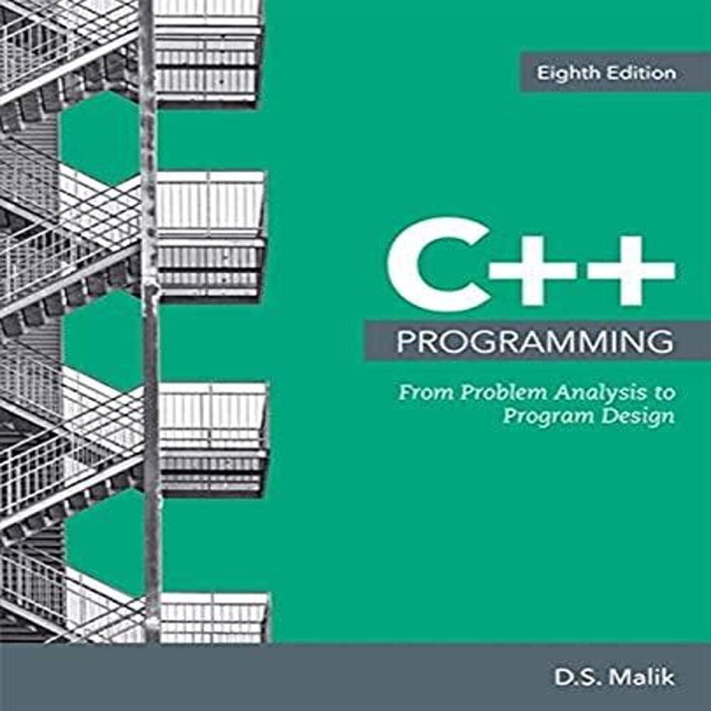 [PRINT] C++ Programming: From Problem Analysis to Program Design