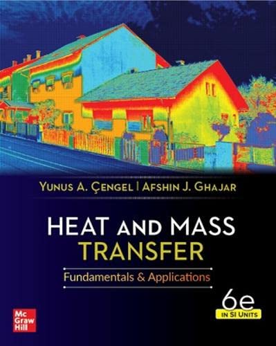 Heat and Mass Transfer: Fundamentals and Applications