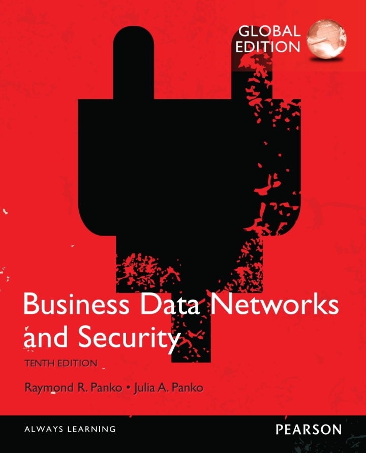 [EBOOK] Business Data Networks and Security, Global Edition