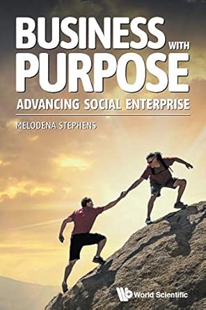 [9789811204081] Business with Purpose Advancing Social Enterprise