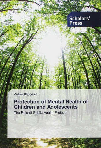[9786202309318] Protection of Mental Health of Children and Adolescents