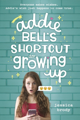 [9780399555107] Addie Bells Shortcut to Growing up