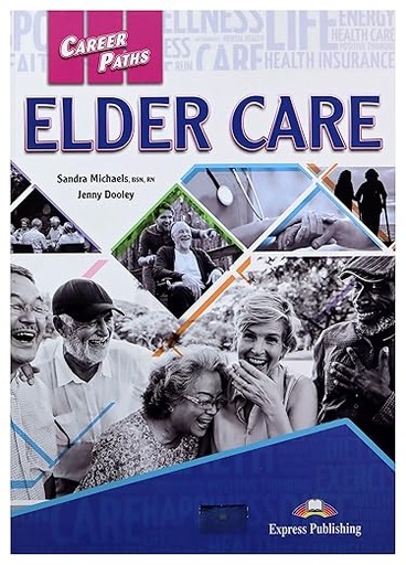 [9781471580413] Career Paths: Elder Care