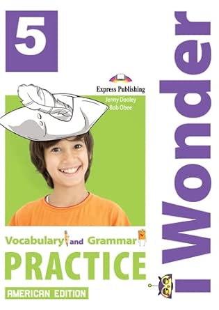 [9781399202961] I Wonder 5 American Edition - Vocabulary & Grammar Practice 
