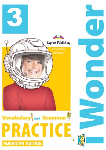 [9781399202374] I Wonder 3 American Edition - Vocabulary & Grammar Practice 