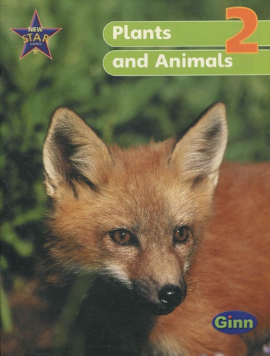 [9780602301545] New Star Science 2 Plants and Animals - Pupil's Book 