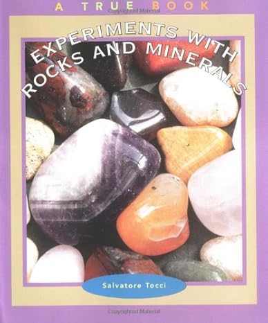 [9780516269955] Experiments with Rocks and Minerals