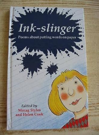 Ink-slinger: Poems About Putting Words on to Paper | UBH - UOS Textbooks