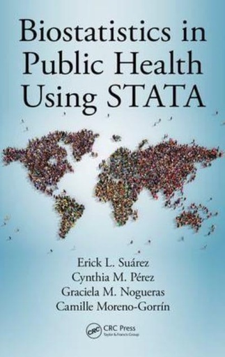 [9781498721998] Biostatistics in Public Health Using Data