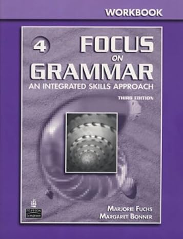 [9780131912359] Workbook 4 Focus on Grammar