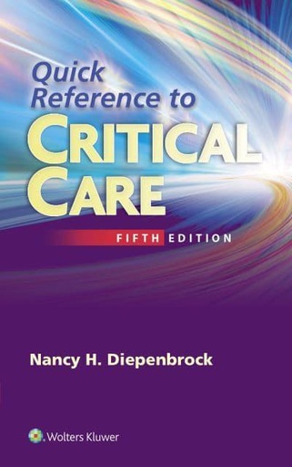 [9781451194265] Quick Reference to Critical Care