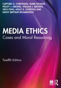 [9781032773766] Media Ethics: Cases and Moral Reasoning 