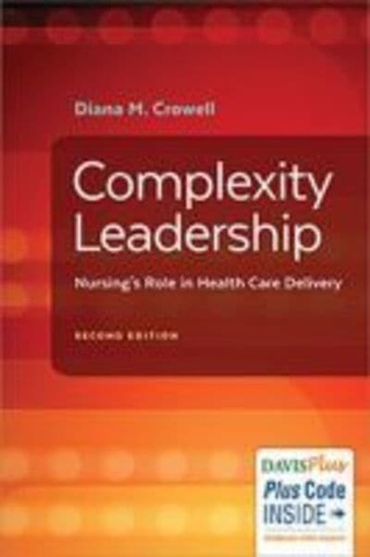 [9780803645295] Complexity Leadership Nursings Role in Health Care Delivery