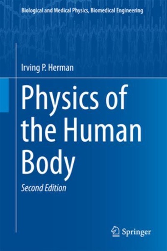 [9783319239309] Physics of the Human Body