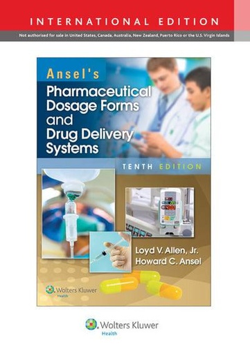 [9781469855684] [PRINT] Ansels Pharmaceutical Dosage Forms and Drug Delivery Systems