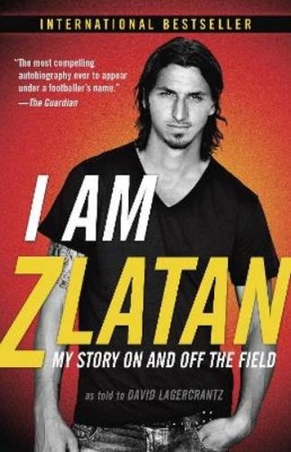 [9780812986921] I Am Zlatan
