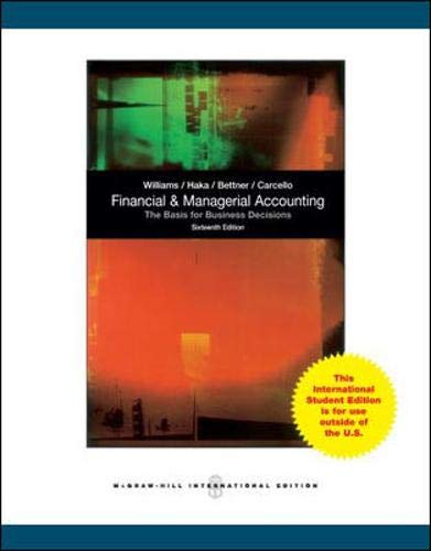 [9781259071003] Financial and Managerial Accounting: The Basis for Business Decisions