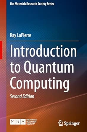 [9783031907302] Introduction to Quantum Computing 