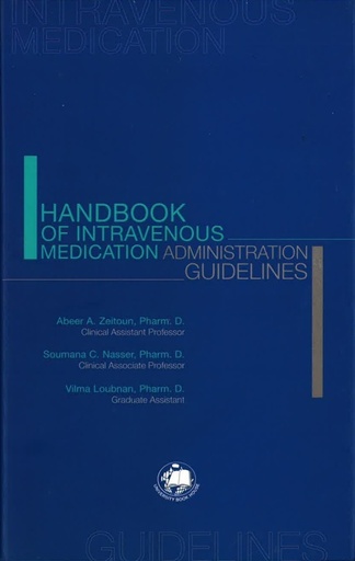 [0097137542102] Handbook of Intravenous Administration Guideliness