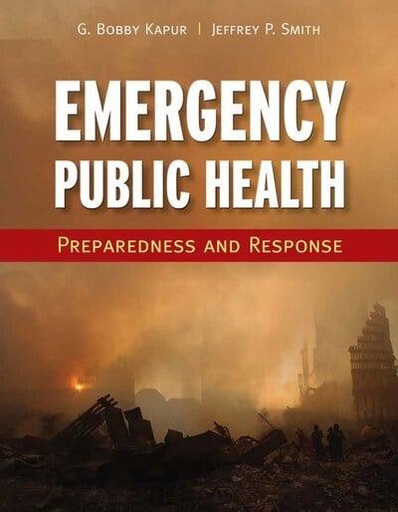 [9780763758707] Emergency Public Health Preparedness and Response