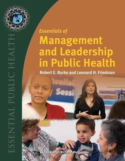[9780763742911] Essentials of Management and Leadership in Public Health